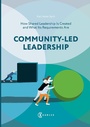 Cover: Community-Led Leadership : How Shared Leadership Is Created and What Its Requirements Are - Karlex Oy