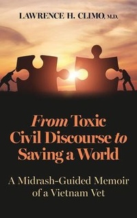Abbildung von: From Toxic Civil Discourse to Saving a World - Urim Publications