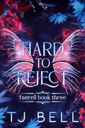 Cover: Hard to Reject (Faerell, #3) - Tami Lund