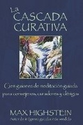Cover: La Cascada Curativa - BOOKBABY