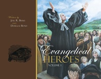 Abbildung von: Evangelical Heroes - Reformation Heritage Books
