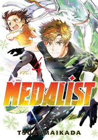 Abbildung von: Medalist 4 - Kodansha America, Inc