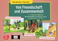 Cover: Von Freundschaft und Zusammenhalt - 3 x 5 M&auml;rchen-Bildkarten. Mit Arbeitsbl&auml;ttern f&uuml;r Klasse 3 und 4. Kamishibai Bildkartenset - Don Bosco Medien