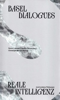 Cover: Reale Intelligenz (und andere Fiktionen) - Christoph Merian Verlag