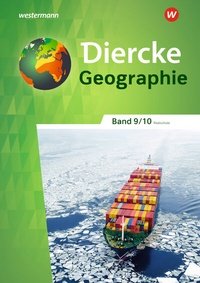 Abbildung von: Diercke Geographie - Ausgabe 2023 für Realschulen in Baden-Württemberg - Westermann Schulbuchverlag