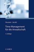 Cover: Time-Management f&uuml;r die Anwaltschaft - C.H.BECK