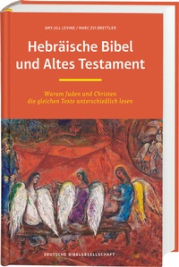 Bild vergrößern Bild: Hebräische Bibel und Altes Testament - Deutsche Bibelgesellschaft