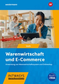 Abbildung von: Warenwirtschaft und E-Commerce - Westermann Berufliche Bildung