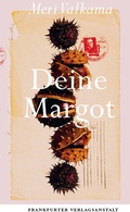 Cover: Deine Margot - Frankfurter Verlagsanstalt