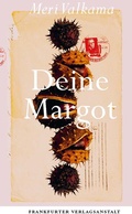 Cover: Deine Margot - Frankfurter Verlagsanstalt