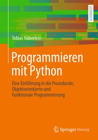 Abbildung von: Programmieren mit Python - Springer Vieweg
