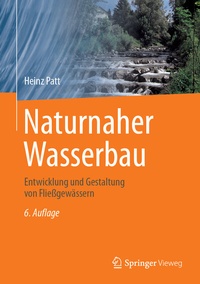 Abbildung von: Naturnaher Wasserbau - Springer Vieweg