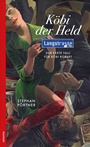 Cover: Köbi der Held - Atlantis Literatur