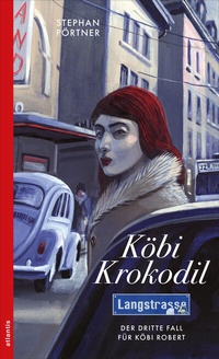 Enlarge image Cover: Köbi Krokodil - Atlantis Literatur