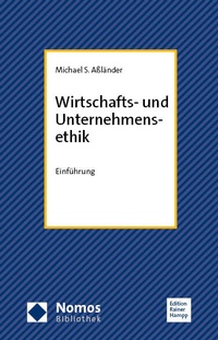 Abbildung von: Wirtschafts- und Unternehmensethik - Nomos