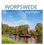 Cover: Worpswede Highlights - Carl Ed. Schünemann