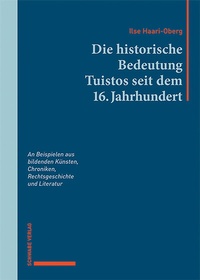 Abbildung von: Die historische Bedeutung Tuistos seit dem 16. Jahrhundert - Schwabe Verlagsgruppe AG Schwabe Verlag