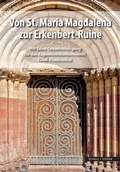 Abbildung von: Von St. Maria Magdalena zur Erkenbert-Ruine - Schnell & Steiner