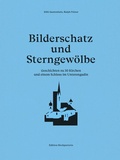 Cover: Bilderschatz und Sterngew&ouml;lbe - Hochparterre
