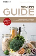 Cover: Genuss Guide 2024 - Geheimtipps und Schmankerln - medianet Verlag