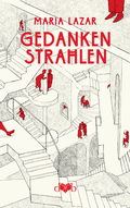 Cover: Gedankenstrahlen - Das vergessene Buch