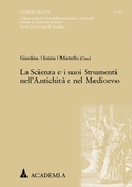 Cover: La Scienza e i suoi Strumenti nell'Antichit&agrave; e nel Medioevo - academia