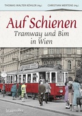 Cover: Auf Schienen - Braum&uuml;ller Verlag