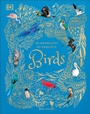 Cover: An Anthology of Exquisite Birds - DK Children