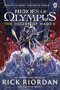 Abbildung von: The House of Hades: The Graphic Novel (Heroes of Olympus Book 4) - Puffin