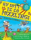 Cover: My Butt Is So Puzzling! - Dover Publications