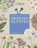Cover: Kew Gardener's Guide to Growing Alpines - Frances Lincoln