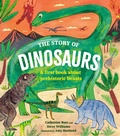 Cover: The Story of Dinosaurs - Frances Lincoln Children's Books