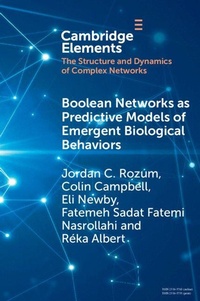 Enlarge image Cover: Boolean Networks as Predictive Models of Emergent Biological Behaviors - Cambridge University Press