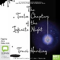 Enlarge image Cover: The Twelve Chapters of the Infinite Night - Bolinda Audio Books