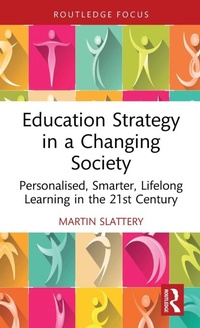 Enlarge image Cover: Education Strategy in a Changing Society - Routledge