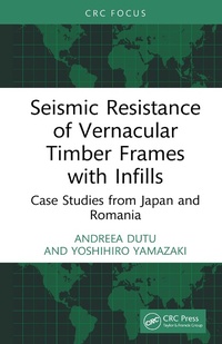 Abbildung von: Seismic Resistance of Vernacular Timber Frames with Infills - CRC Press