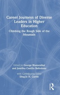 Cover: Career Journeys of Diverse Leaders in Higher Education - Routledge