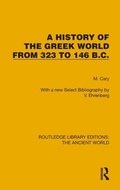 Cover: A History of the Greek World from 323 to 146 B.C. - Routledge