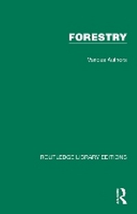 Abbildung von: Routledge Library Editions: Forestry - Routledge