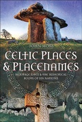Bild: Celtic Places & Placenames - Pen & Sword History