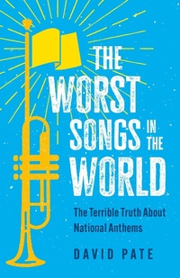 Abbildung von: The Worst Songs in the World - Dundurn Press