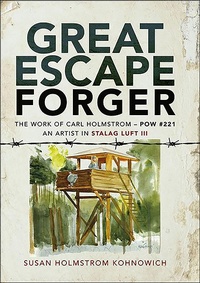 Abbildung von: Great Escape Forger - Pen & Sword Military