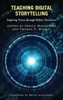 Cover: Teaching Digital Storytelling - Rowman & Littlefield Publishers