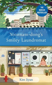 Abbildung von: Yeonnam-dong's Smiley Laundromat - MacLehose Press