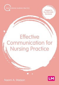 Abbildung von: Effective Communication for Nursing Practice - Learning Matters Ltd