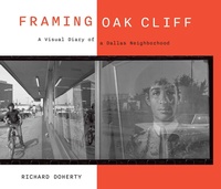 Abbildung von: Framing Oak Cliff Volume 1 - University of North Texas Press,U.S.