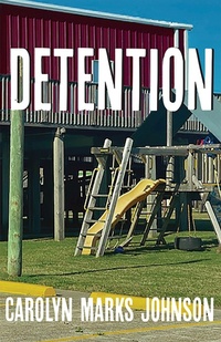 Enlarge image Cover: Detention - Stephen F. Austin State University Press
