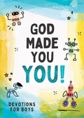 Cover: God Made You You! [Boys] - Barbour Kidz