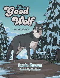 Enlarge image Cover: The Good Wolf - Xlibris AU