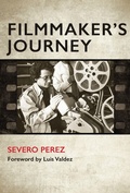 Cover: Filmmaker's Journey - Texas A & M University Press